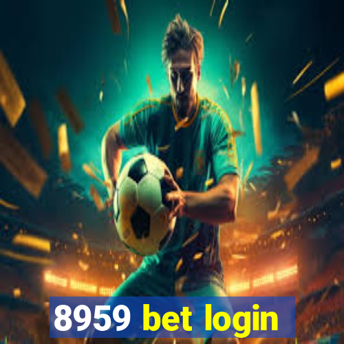 8959 bet login